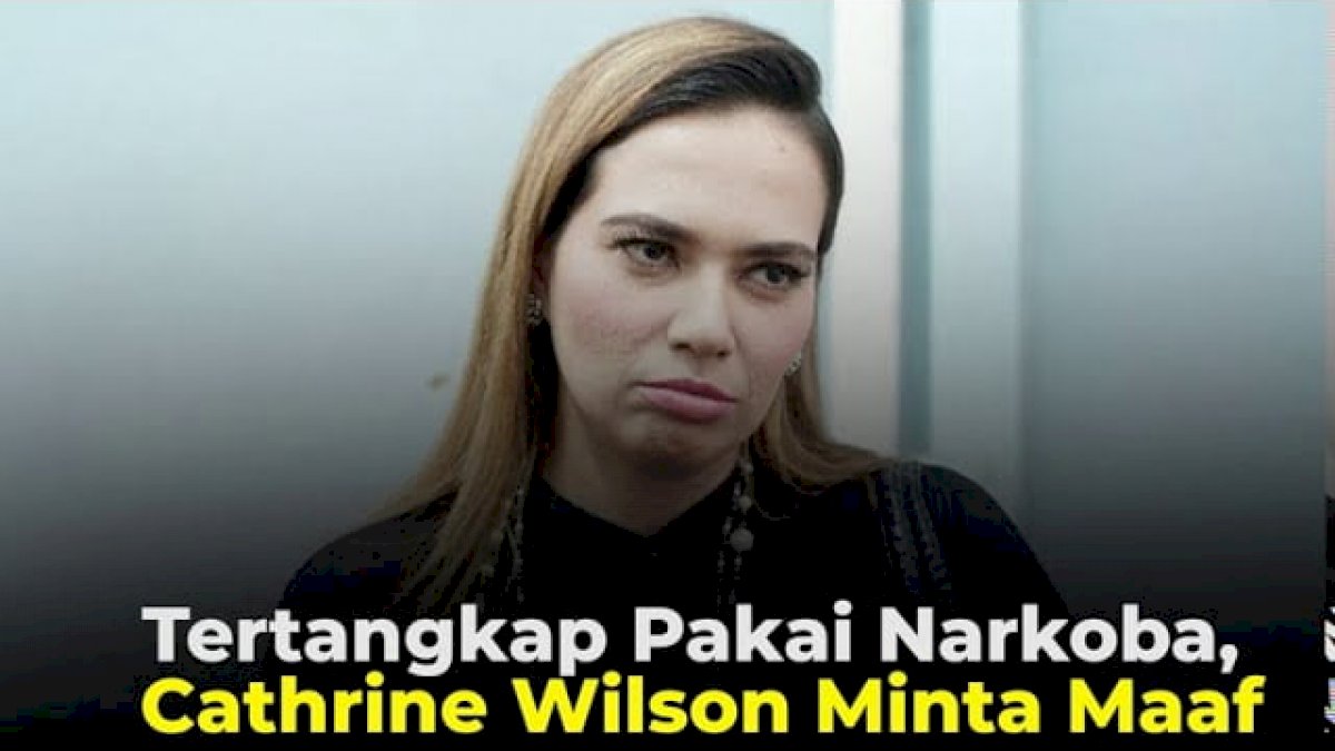 VIDEO: Tertangkap Pakai Narkoba, Cathrine Wilson Minta Maaf