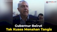 VIDEO: Gubernur Beirut Tak Kuasa Menahan Tangis Lihat Kotanya Hancur Akibat Ledakan