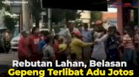 VIDEO: Rebutan Lahan, Belasan Gepeng Terlibat Adu Jotos
