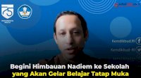 VIDEO: Begini Himbauan Nadiem ke Sekolah yang Akan Gelar Belajar Tatap Muka
