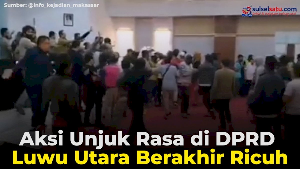 VIDEO: Aksi Unjuk Rasa di DPRD Luwu Utara Berakhir Ricuh
