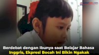 VIDEO: Berdebat dengan Ibunya saat Belajar Bahasa Inggris, Ekpresi Bocah Ini Bikin Ngakak