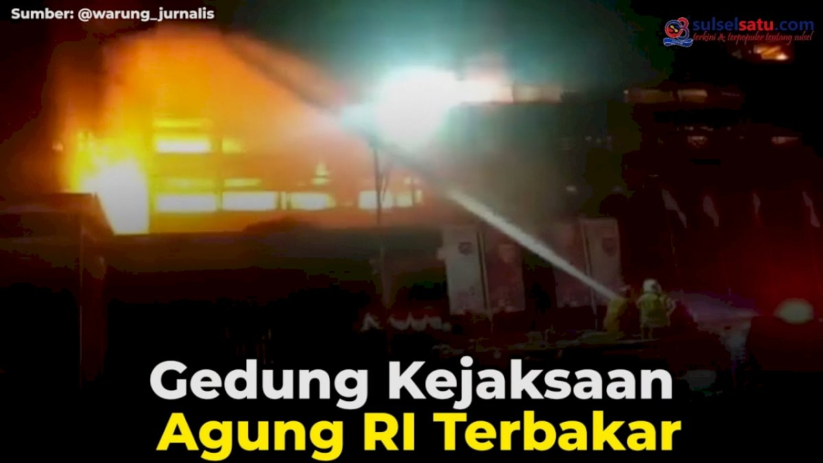 VIDEO: Gedung Kejaksaan Agung RI Terbakar