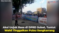 VIDEO: Aksi Unjuk Rasa di DPRD Sulsel, Tuntut Wahli Tinggalkan Pulau Sangkarrang