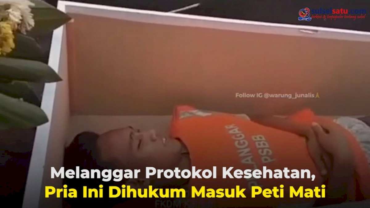 VIDEO: Melanggar Protokol Kesehatan, Pria Ini Dihukum Masuk Peti Mati