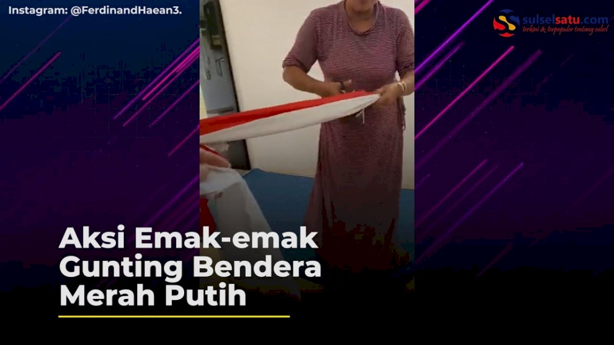VIDEO: Aksi Emak-emak Gunting Bendera Merah Putih