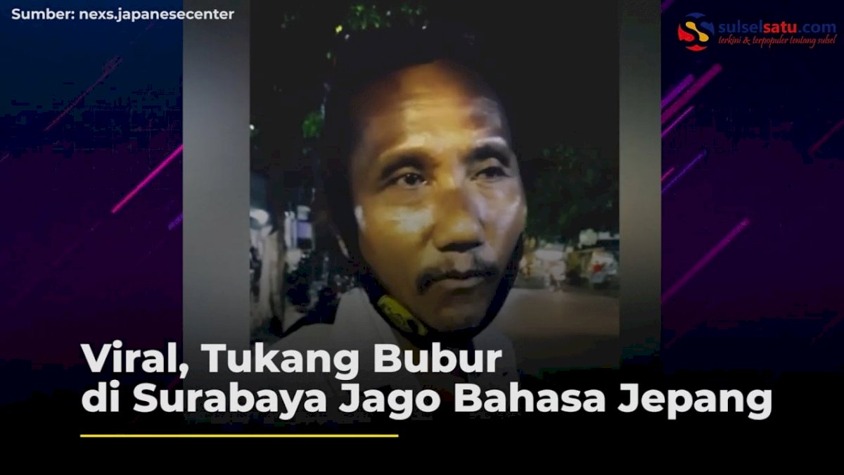 VIDEO: Viral, Tukang Bubur di Surabaya Jago Bahasa Jepang