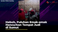 VIDEO: Heboh, Puluhan Emak-emak Hancurkan Tempat Judi di Sumut