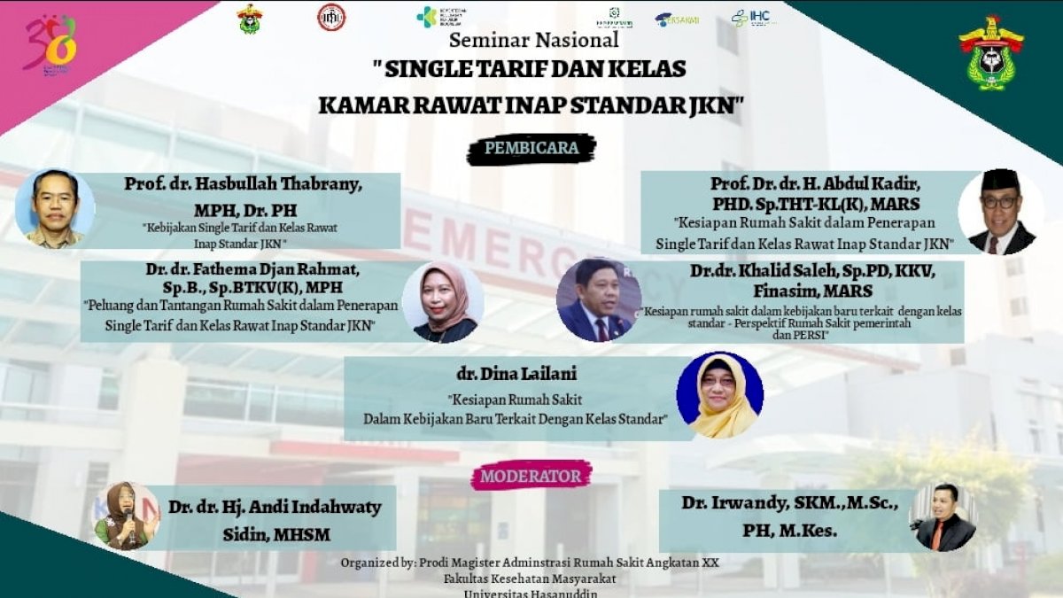 Magister Administrasi Rumah Sakit Unhas Gelar Webinar Single Tarif dan Kelas Rawat Inap Standar JKN