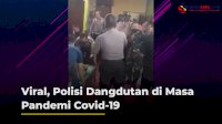 VIDEO: Viral, Polisi Dangdutan di Masa Pandemi Covid-19