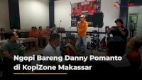VIDEO: Ngopi Bareng Danny Pomanto di KopiZone Makassar