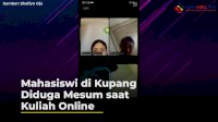 VIDEO: Mahasiswi di Kupang Diduga Mesum saat Kuliah Online