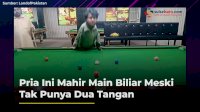 VIDEO: Pria Ini Mahir Main Biliar Meski Tak Punya Dua Tangan