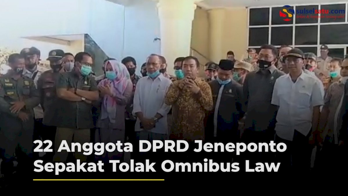 VIDEO: 22 Anggota DPRD Jeneponto Sepakat Tolak Omnibus Law