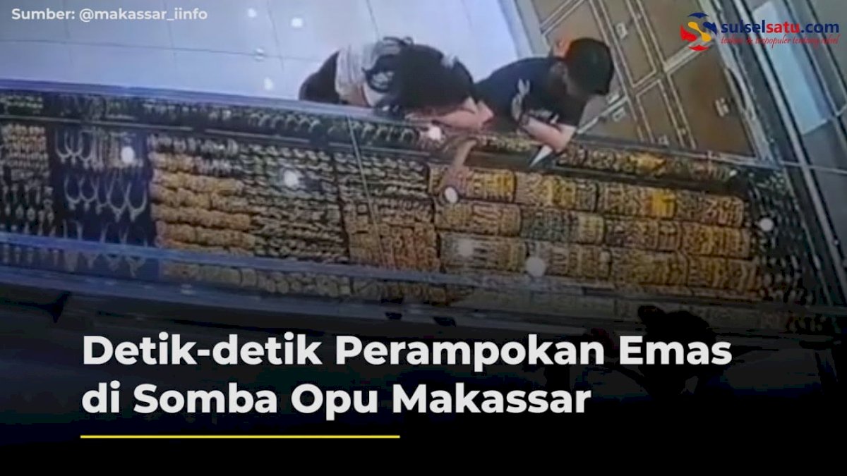 VIDEO: Detik-detik Perampok Emas di Somba Opu Makassar