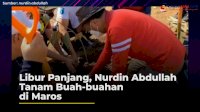 VIDEO: Libur Panjang, Nurdin Abdullah Tanam Bibit Buah-buahan di Maros