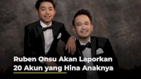 VIDEO: Ruben Onsu Akan Laporkan 20 Akun yang Hina Anaknya