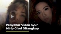 VIDEO: Penyebar Video Syur Mirip Gisel Ditangkap