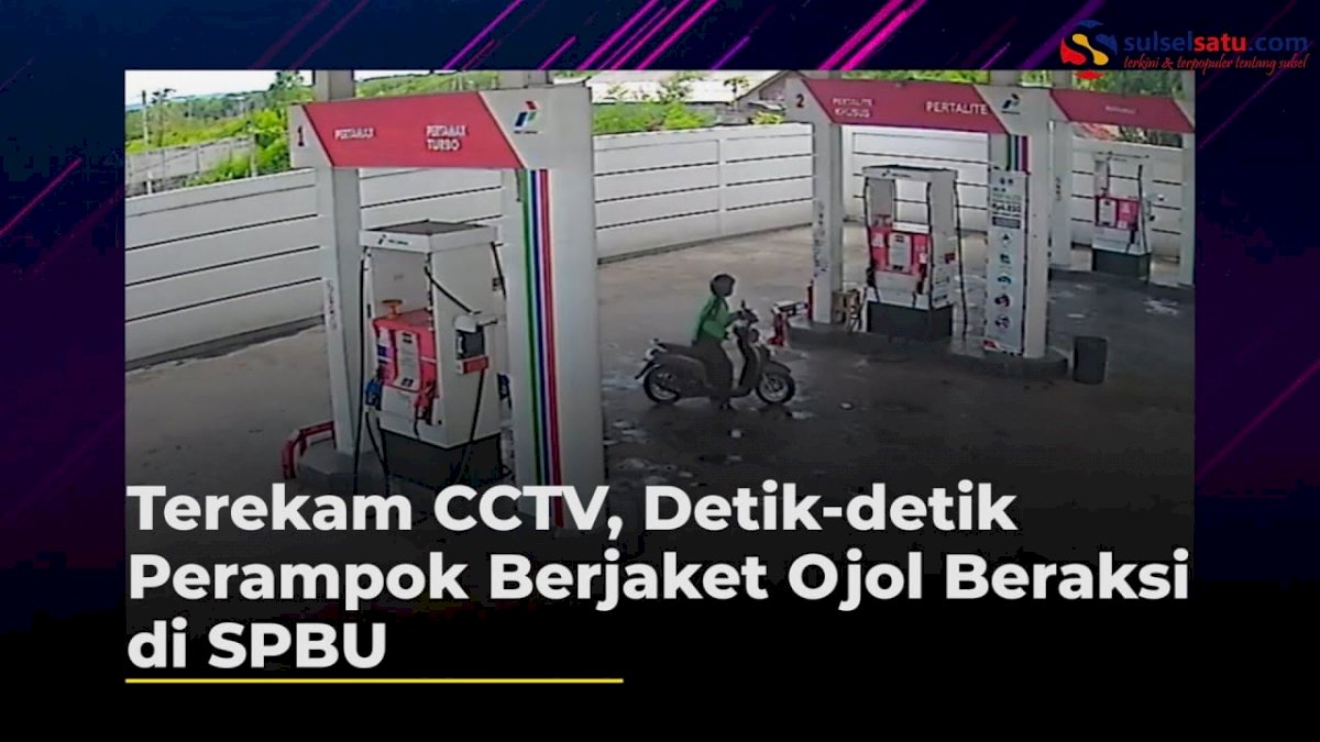 VIDEO: Terekam CCTV, Detik-detik Perampok Berjaket Ojol Beraksi di SPBU