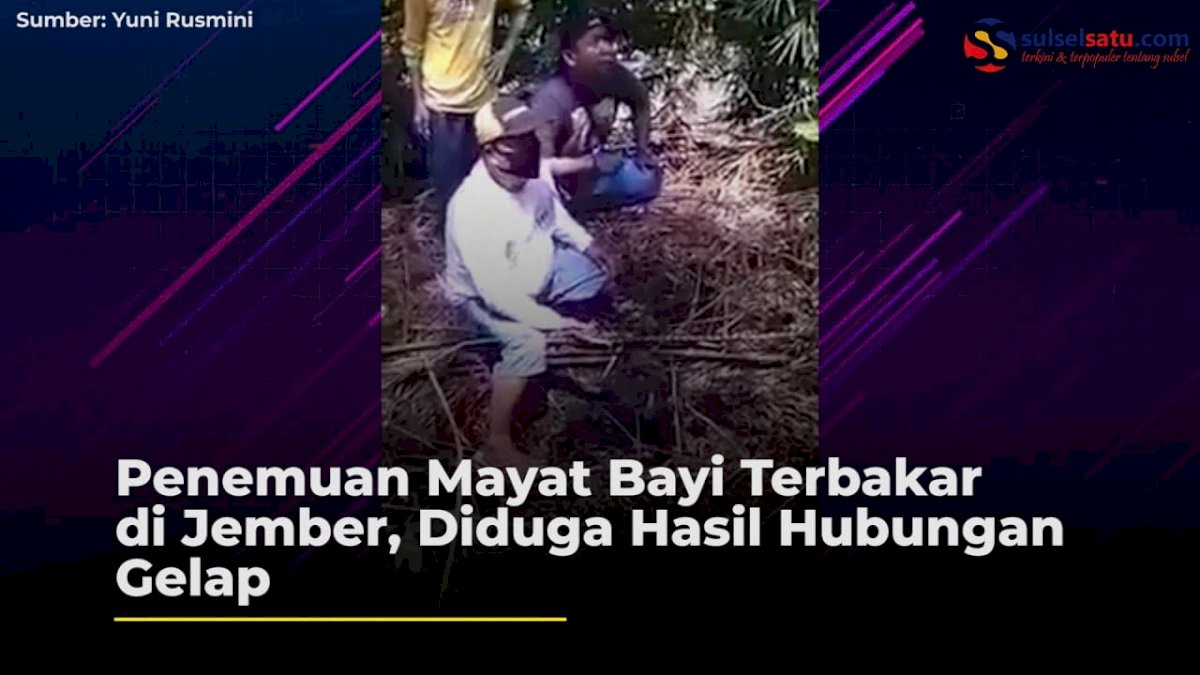 VIDEO: Penemuan Mayat Bayi Terbakar di Jember, Diduga Hasil Hubungan Gelap