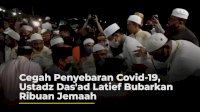 Cegah Penyebaran Covid-19, Ustadz Das’ad Latief Bubarkan Ribuan Jemaah