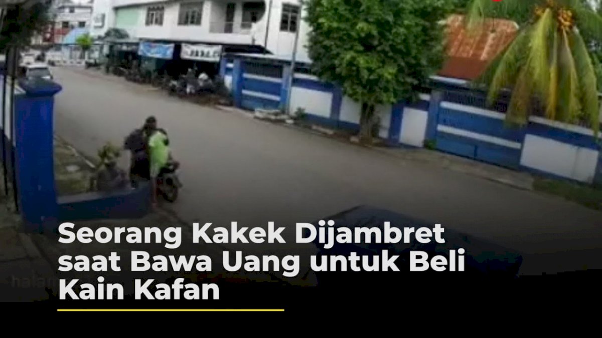 VIDEO: Seorang Kakek Dijambret saat Bawa Uang untuk Beli Kain Kafan