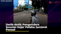 VIDEO: Detik-detik Pengendara Scooter Kejar Pelaku Jambret Ponsel