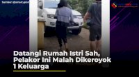 VIDEO: Datangi Rumah Istri Sah, Pelakor Ini Malah Dikeroyok 1 Keluarga