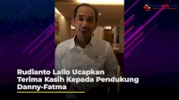VIDEO: Rudianto Lallo Ucapkan Terima Kasih Kepada Pendukung Danny-Fatma