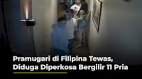 VIDEO: Pramugari di Filipina Tewas, Diduga Diperkosa Bergilir 11 Pria