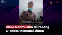 VIDEO: Viral, Siswi Nonmuslim di Padang Dipaksa Memakai Jilbab ke Sekolah
