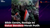 VIDEO: Bikin Geram, Remaja Ini Bakar Bendera Merah Putih
