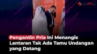 VIDEO: Pengantin Pria Ini Menangis Lantaran Tak Ada Tamu Undangan yang Datang