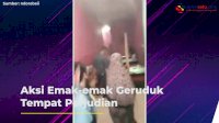 VIDEO: Aksi Emak-emak Geruduk Tempat Perjudian