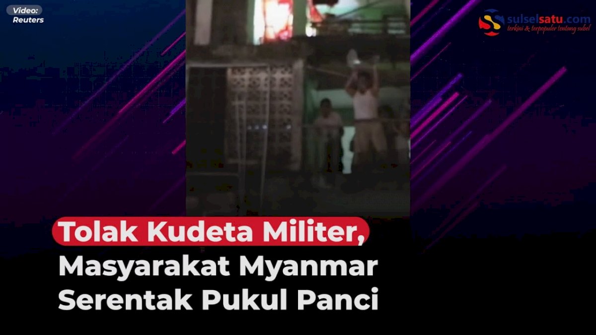 VIDEO: Tolak Kudeta Militer, Masyarakat Myanmar Pukul Panci