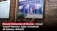 VIDEO: Baru Melantai di Bursa, Ustad Yusuf Mansur Ajak Investasi di Saham WMUU