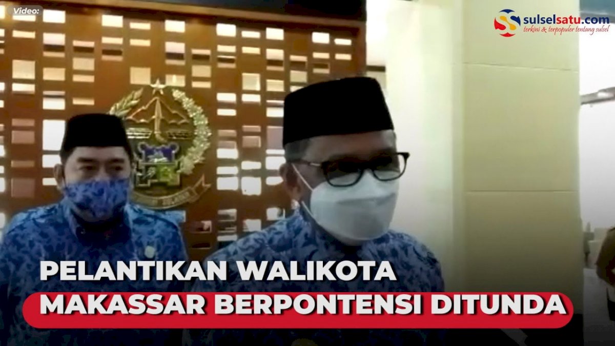 Soal Pelantikan Walikota Makassar, Gubernur Sulsel: SK Pj Walikota Sampai 26 Juni