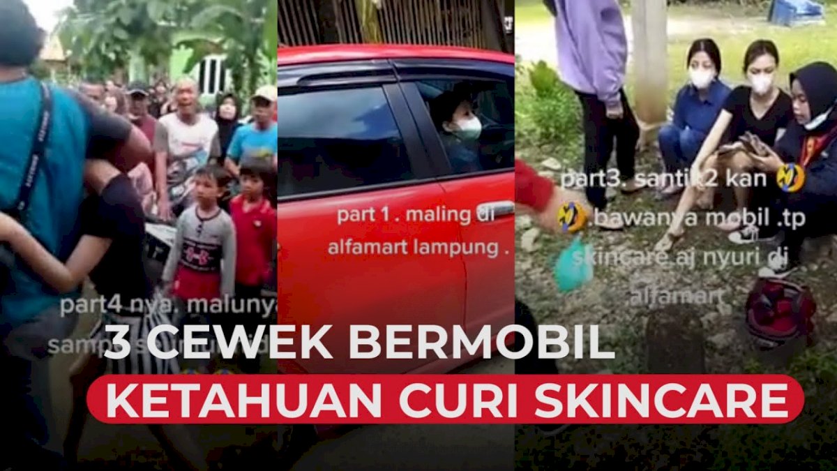 VIDEO: 3 Cewek Bermobil Ketahuan Curi Skincare di Minimarket