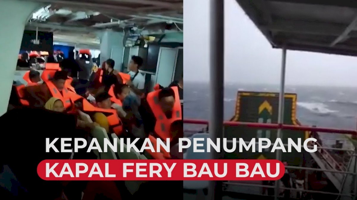 VIDEO: Kepanikan Penumpang Kapal Fery Bau Bau Dihantam Badai
