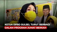 VIDEO: Ketua DPRD Sulsel Turut Berbagi dalam Program Jumat Berkah