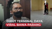 VIDEO: Danny Panggil Dirut Terminal Daya usai Video Viral Bawa Parang