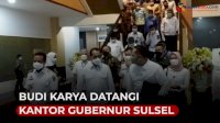 VIDEO: Menhub Budi Karya Datangi Kantor Gubernur Sulsel Bahas Progres Pembangunan Kereta Api