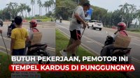 VIDEO:Butuh Pekerjaan, Tulisan di Punggung Pengendara Motor Ini Bikin Terenyuh