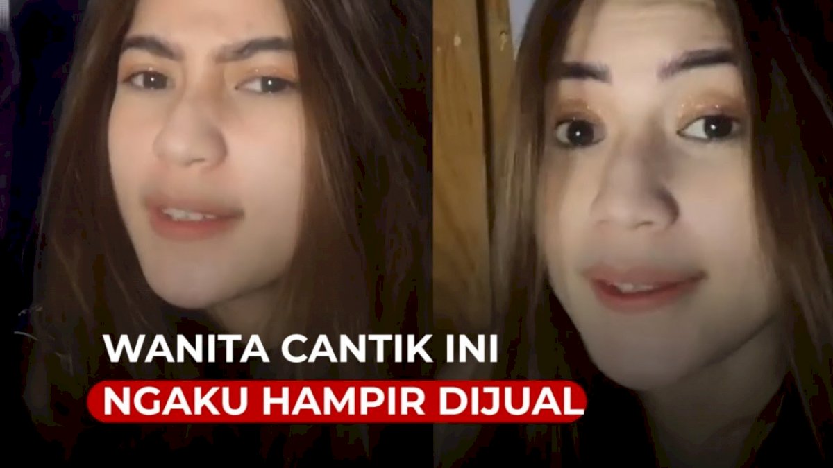 VIDEO: Viral, Wanita Cantik Ini Hampir Dijual Temannya Ke Pria Hidung Belang