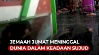 VIDEO: Innalillah, Jemaah Salat Jumat Meninggal Dunia Saat Sujud