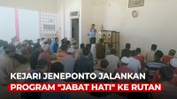 VIDEO: Menuju WBBM, Kejari Jeneponto Jalankan Program “Jabat Hati” ke Rutan