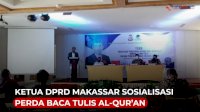 VIDEO: Ketua DPRD Makassar Sosialisasi Perda Baca Tulis Al-Qur&rsquo;an