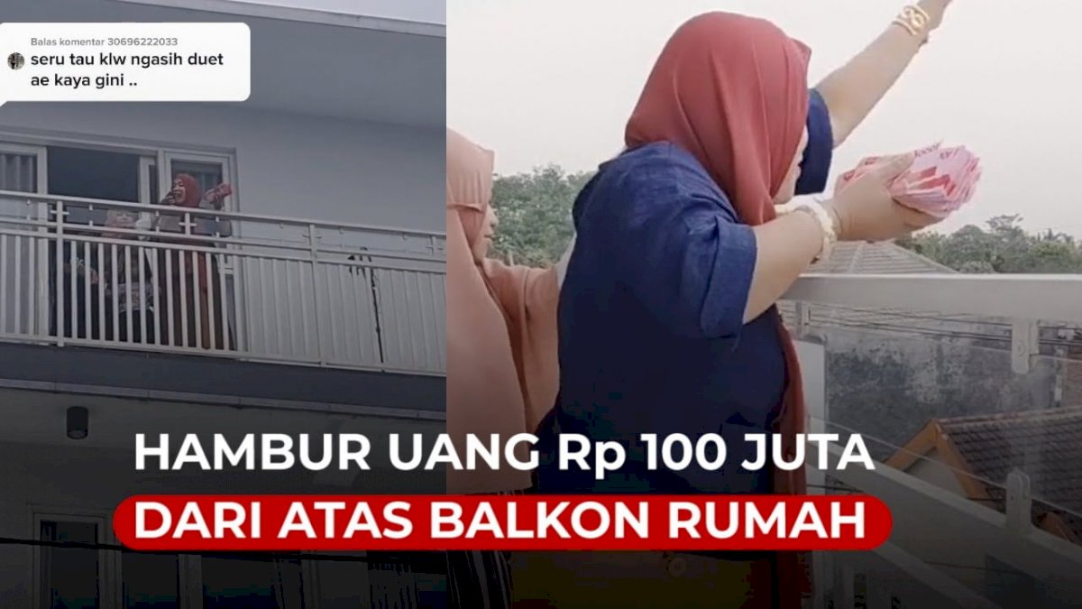 VIDEO: Viral, Wanita Ini Tebar Uang Rp 100 Juta dari Balkon Rumah
