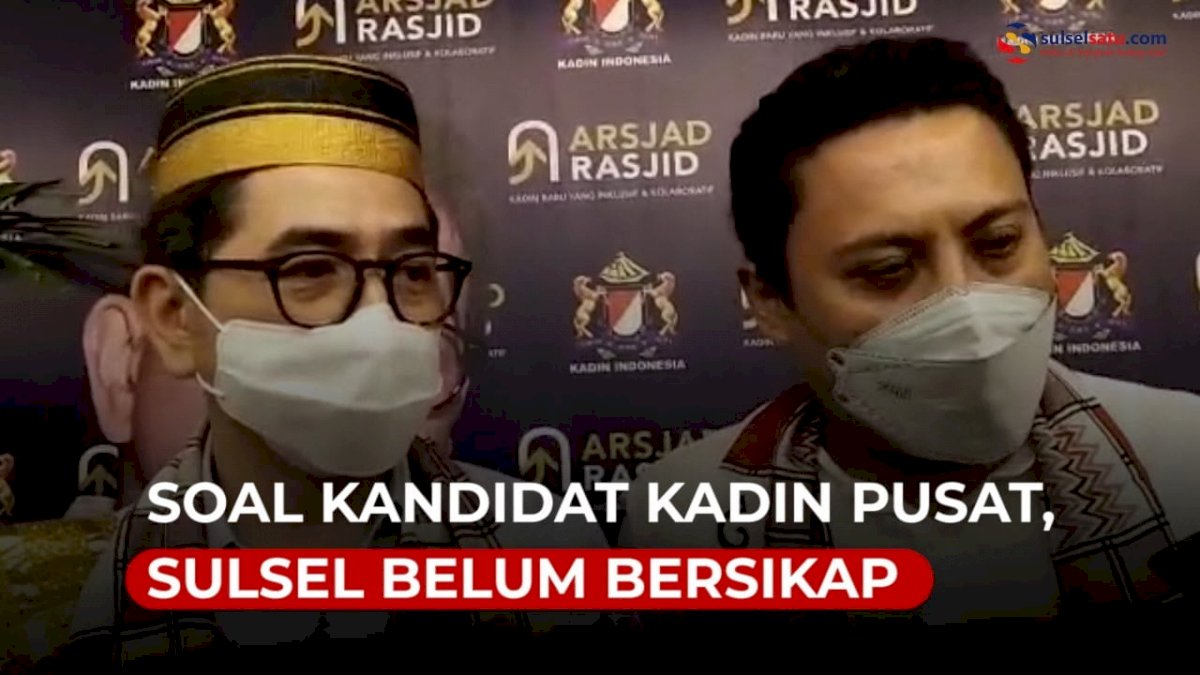VIDEO: Soal Kandidat Kadin Pusat, Sulsel Belum Bersikap
