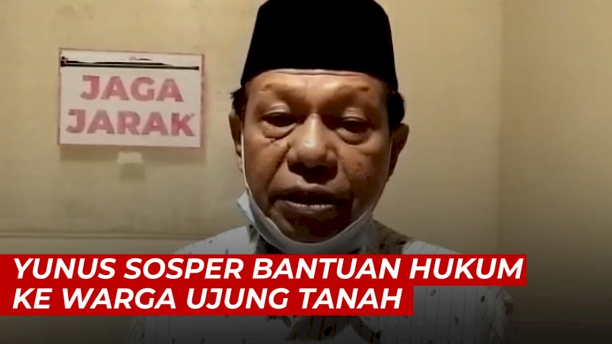 VIDEO: Yunus Sosper Bantuan Hukum ke Warga Ujung Tanah